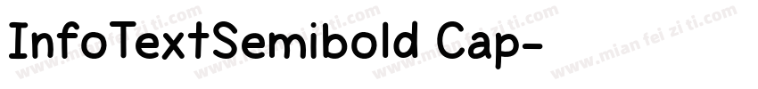 InfoTextSemibold Cap字体转换